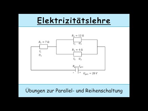 Reihenschaltung und Parallelschaltung: Übungen (Kirchhoffsche Regeln)
