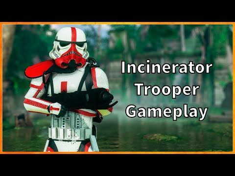 Incinerator Trooper Gameplay Star Wars Battlefront 2