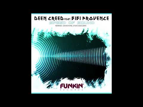 Speed of Sound - Deen Creed ft Bibi Provence