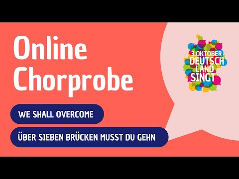 01.05.2020 - 1. Online-Chorprobe „3. Oktober – Deutschland singt“ mit Chorleiter Christian Schnarr