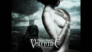 Bullet For My Valentine - Your Betrayal [HQ] Best Quality