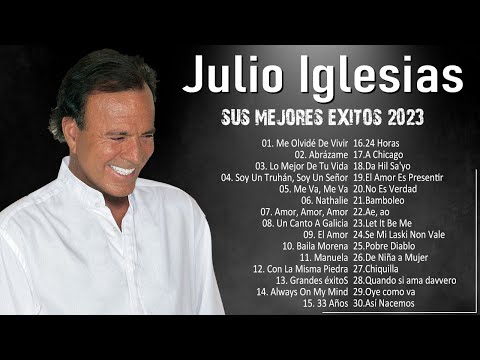 JULIO IGLESIAS SUS MEJORES CANCIONES - 1 HORA DE MUSICA ROMANTICA DE JULIO IGLESIAS ( 35 EXITOS )
