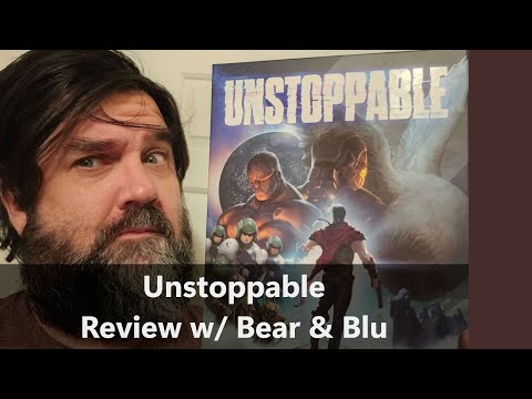 Unstoppable! Review with Bear and Blu.