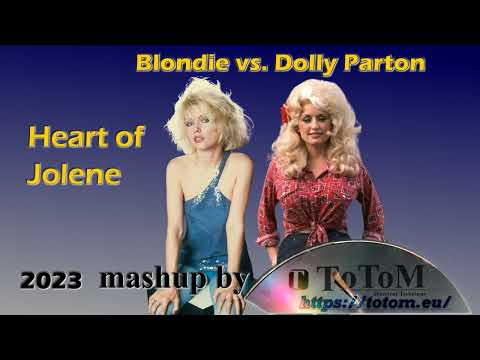 ToToM - Heart of Jolene (@BlondieMusicOfficial vs. @DollyParton) #mashup [2023]