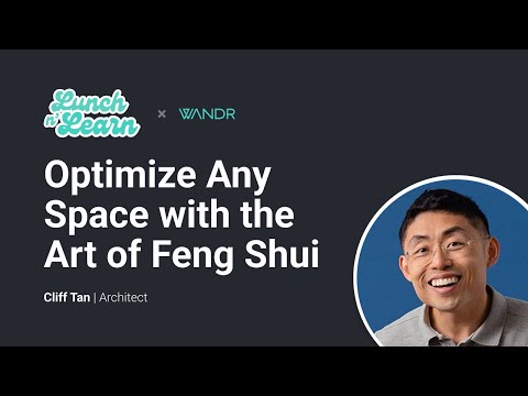 The Art of Feng Shui with Cliff Tan | WANDR Lunch & Learn