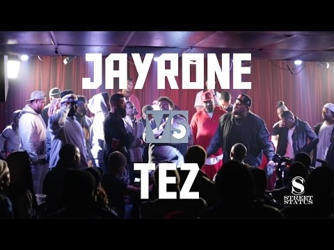 Jayrone vs Tez