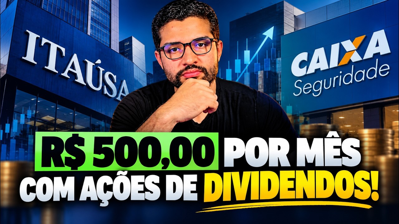 QUANTO INVESTIR PARA RECEBER R$ 500 POR MÊS EM PROVENTOS COM ITSA4, CXSE3, CPFE3, TIMS3 E ALOS3