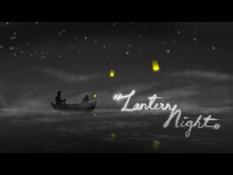 An Animated Short - The Lantern Night