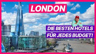 Hotels in London von günstig bis Luxus: Meine Tipps 2026
