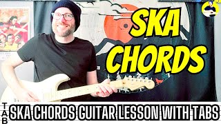 Ska Chords Guitar Lesson | Tab | Tutorial