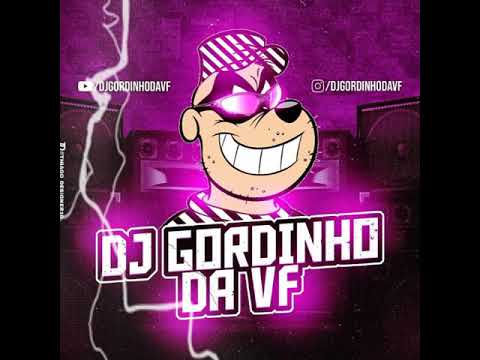 MEDLEY RETORNO DOS BAILES / proibido p -18 -MC BRENNO ZS -DJ GORDINHO DA VF