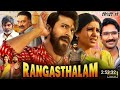 Rangasthalam Full Movie In Hindi Dubbed New South Movie 2024 Kgf Kgf2