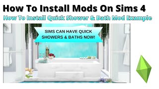 How To Install Quick Shower & Quick Bath Mod For Sims 4 | 2026