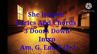 She is Love [Lyrics And Chords] - 3 Doors Down