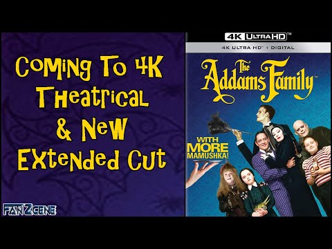 Addams Family Coming To 4K With Theatrical And New Extended Cut