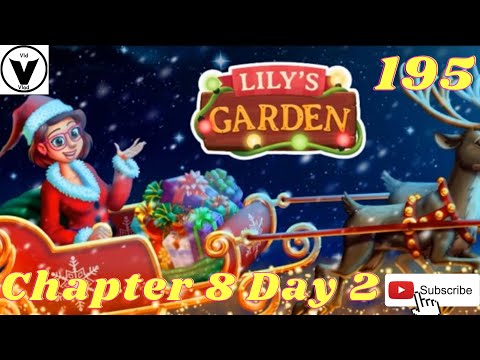 Lily's Garden Day 195 Complete Story - Chapter 8 Day 2