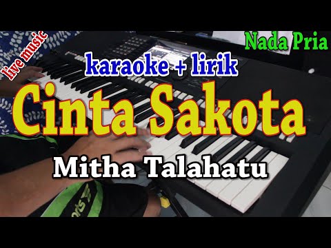 CINTA SAKOTA [KARAOKE] MITHA TALAHATU