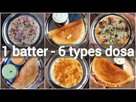 1 batter 6 types of dosa recipes | 6 dosa recipes with same dosa batter | 6 डोसा रेसिपी