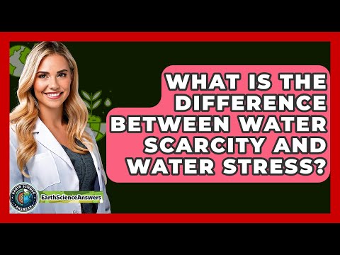 Water Crisis vs Water Scarcity: Unpacking the Differences | Vibepedia