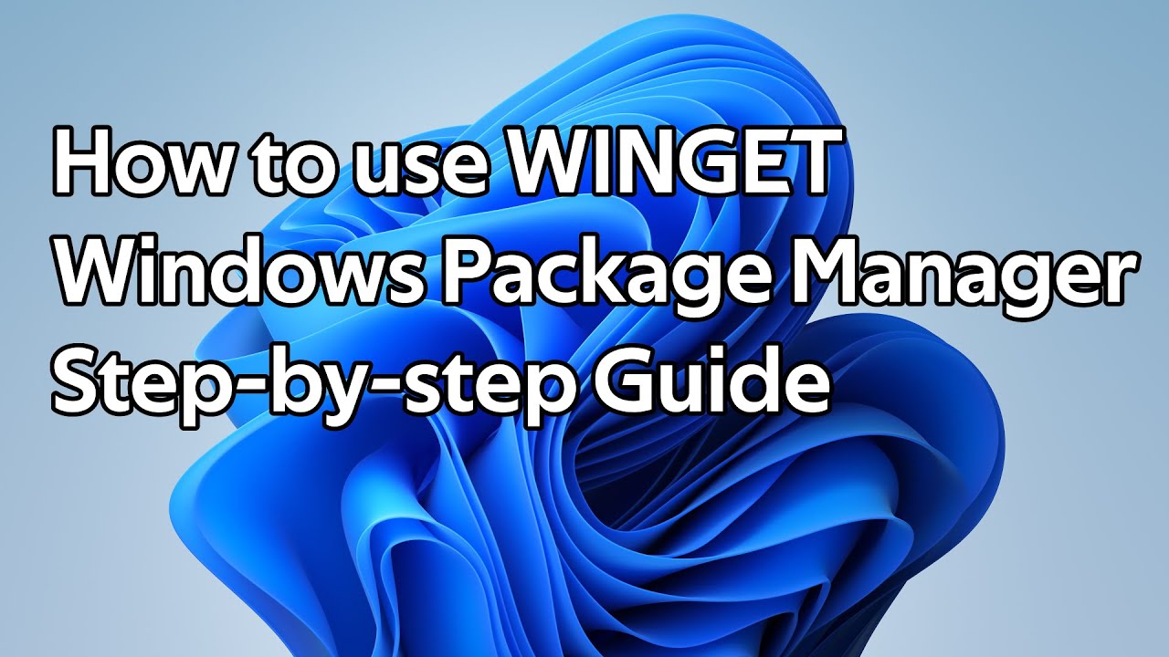 How to use Winget (Windows Package Manager)