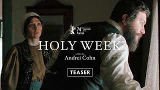 HOLY WEEK a film by Andrei Cohn - International Teaser
