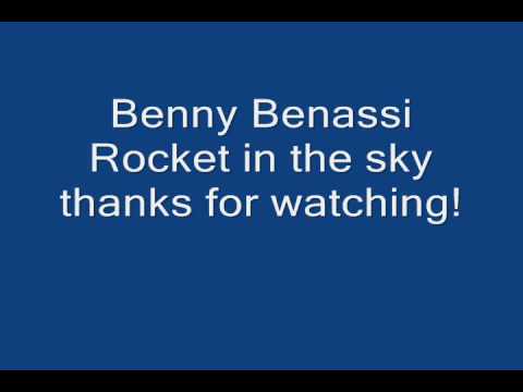 Benny Benassi - Rocket in the sky [HQ]