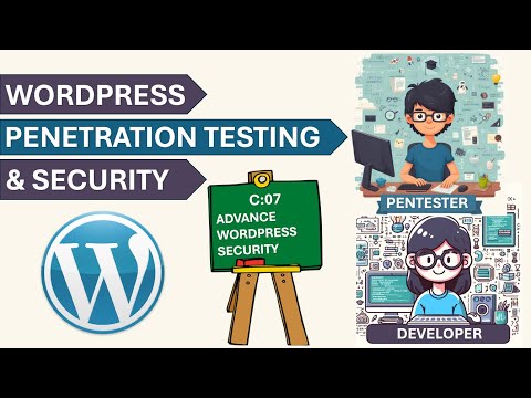 WordPress Penetration Testing & Security Course | C:07 | Advance Wordpress Security | PentestHint