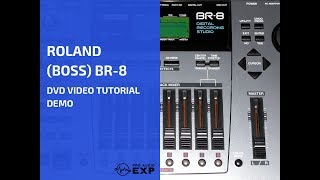 Video thumbnail for Roland (Boss) BR-8 DVD Video Tutorial Demo Review Help by ProAudioEXP