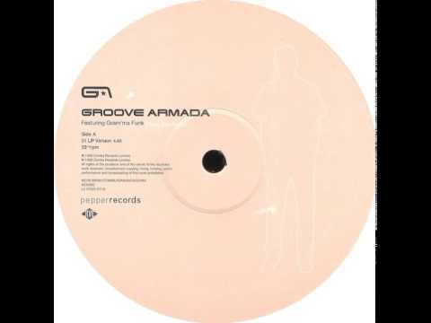 Groove Armada Featuring Gram'ma Funk - I See You Baby (LP Version)