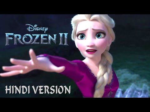 FROZEN 2 | Idina Menzel | Sunidhi Chauhan | AURORA | Anjaan Jahaan | Hindi Version | Ultra HD Video