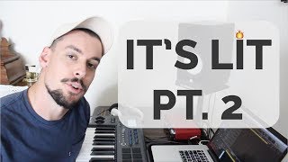 IT'S LIT PT. 2!! Next level audio & more music in Logic Pro X!