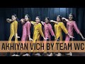 Akhiyan Vich Vasda Sajna Punjabi Song Wedding Choreographers Punjabisongs