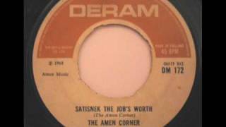 Satisnek The Job's Worth ~ Amen Corner ~ 1968