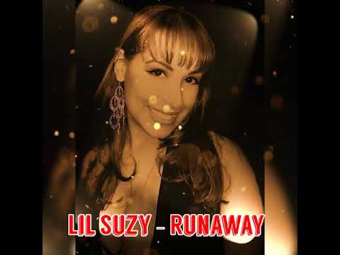 Lil Suzy - Runaway