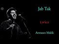 JAB TAK Full Video | M.S. DHONI -THE UNTOLD STORY | Armaan Malik, Amaal Mallik |Sushant Singh Rajput
