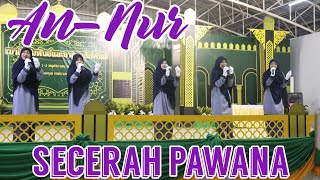 Download lagu Secerah​ Pawana - An-Nur mp3