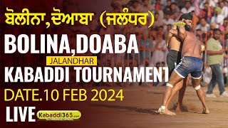 Bolina, Doaba (Jalandhar) Kabaddi Tournament 10 Feb 2024