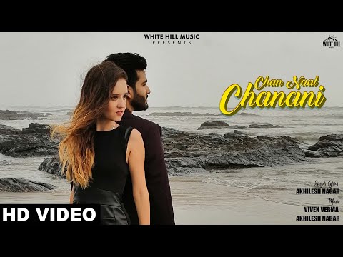 Poster chan naal chanani lyrics – akhilesh nagar