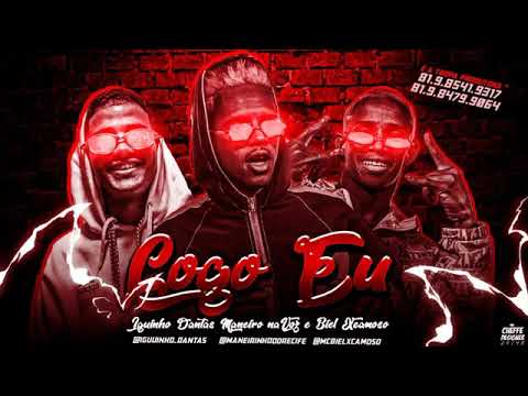 BIEL XCAMOSO, MANEIRO NA VOZ E IGUINHO DANTAS - LOGO EU