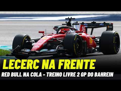 RED BULL E FERRARI FORTES EM SEPANG: GP DO BAHREIN TL2 | FÓRMULA 1 2026