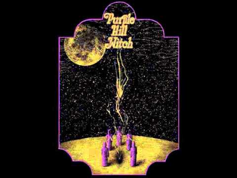 Purple Hill Witch - Purple Hill Witch (Full Album 2014)