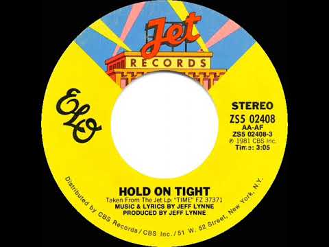 1981 HITS ARCHIVE: Hold On Tight - Electric Light Orchestra (stereo 45)
