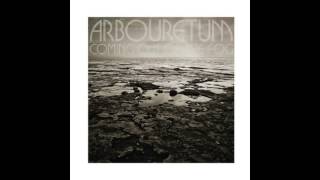 Arbouretum - All At Once, The Turning Weather