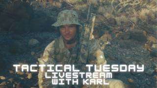 Tactical Tuesday Livestream- 8.25.26