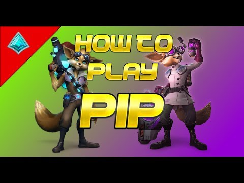 How to Play Pip (Healing/Damage)