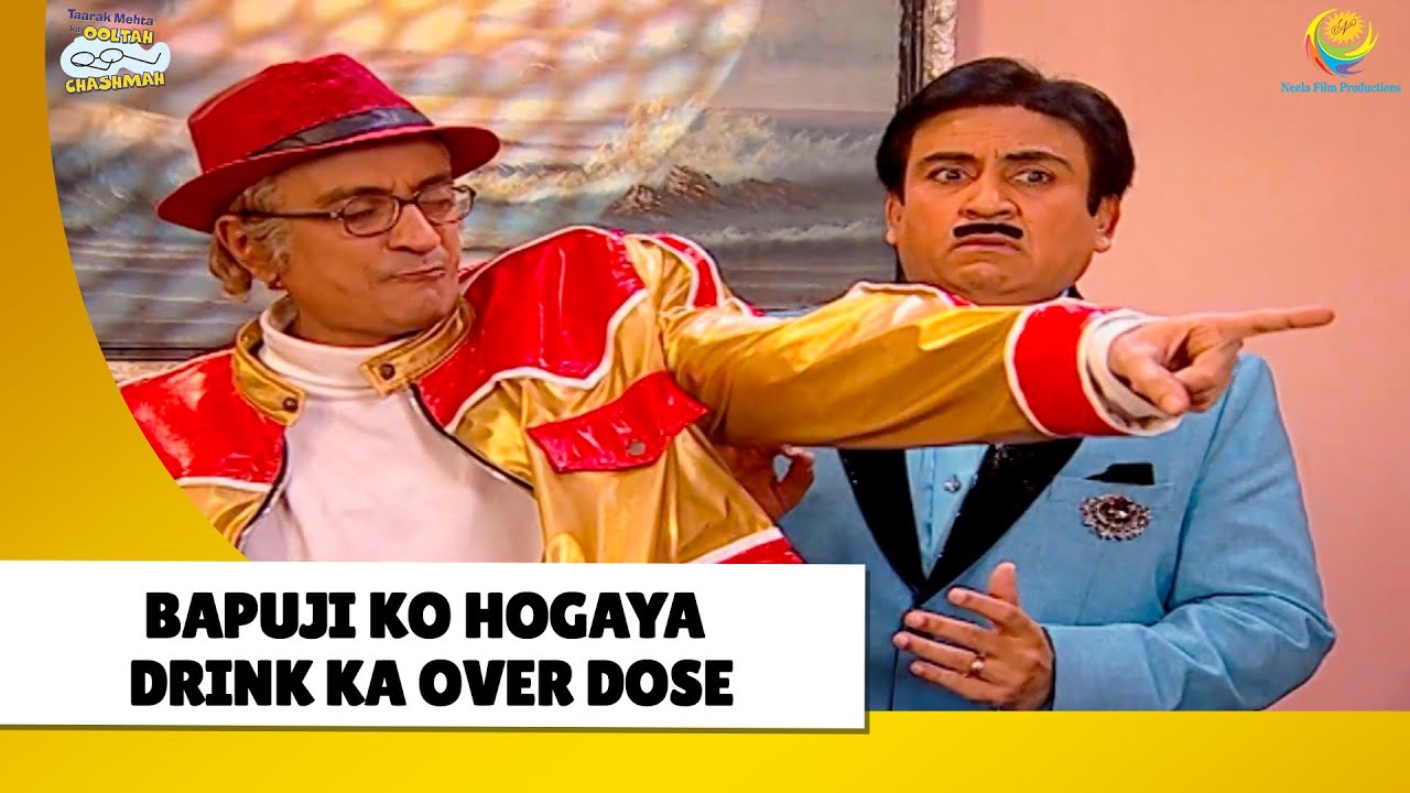 Bapuji ko Hogaya Drink ka Over Dose! | Haste Raho Hasate Raho | Taarak Mehta ka Ooltah Chashmah