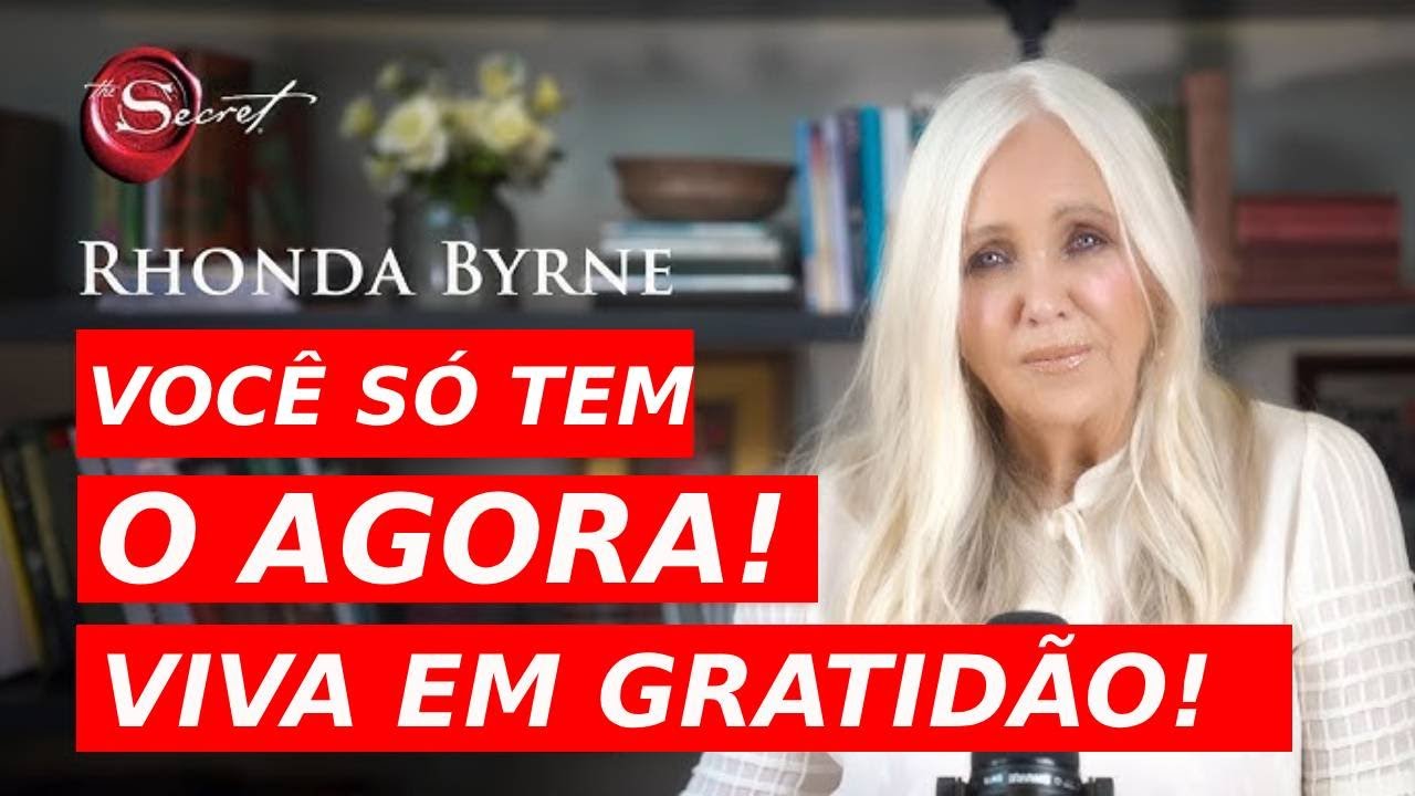 Descubra O Poder Da Gratidão Com RHONDA BYRNE