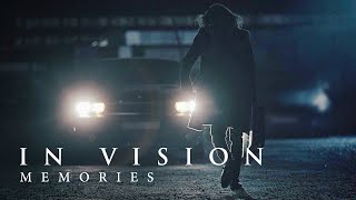 IN VISION - MEMORIES онлайн