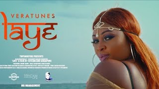 Vera Tunes  - Laye Official Music Video