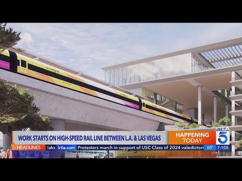 From Sin City to Los Angeles, construction starts on high-speed rail line
